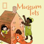 Museum Tots