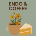 Endo & Coffee Meet  Ups!