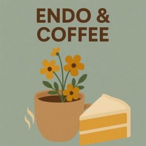 Endo & Coffee Meet Ups! Endo & Coffee Meet Ups!