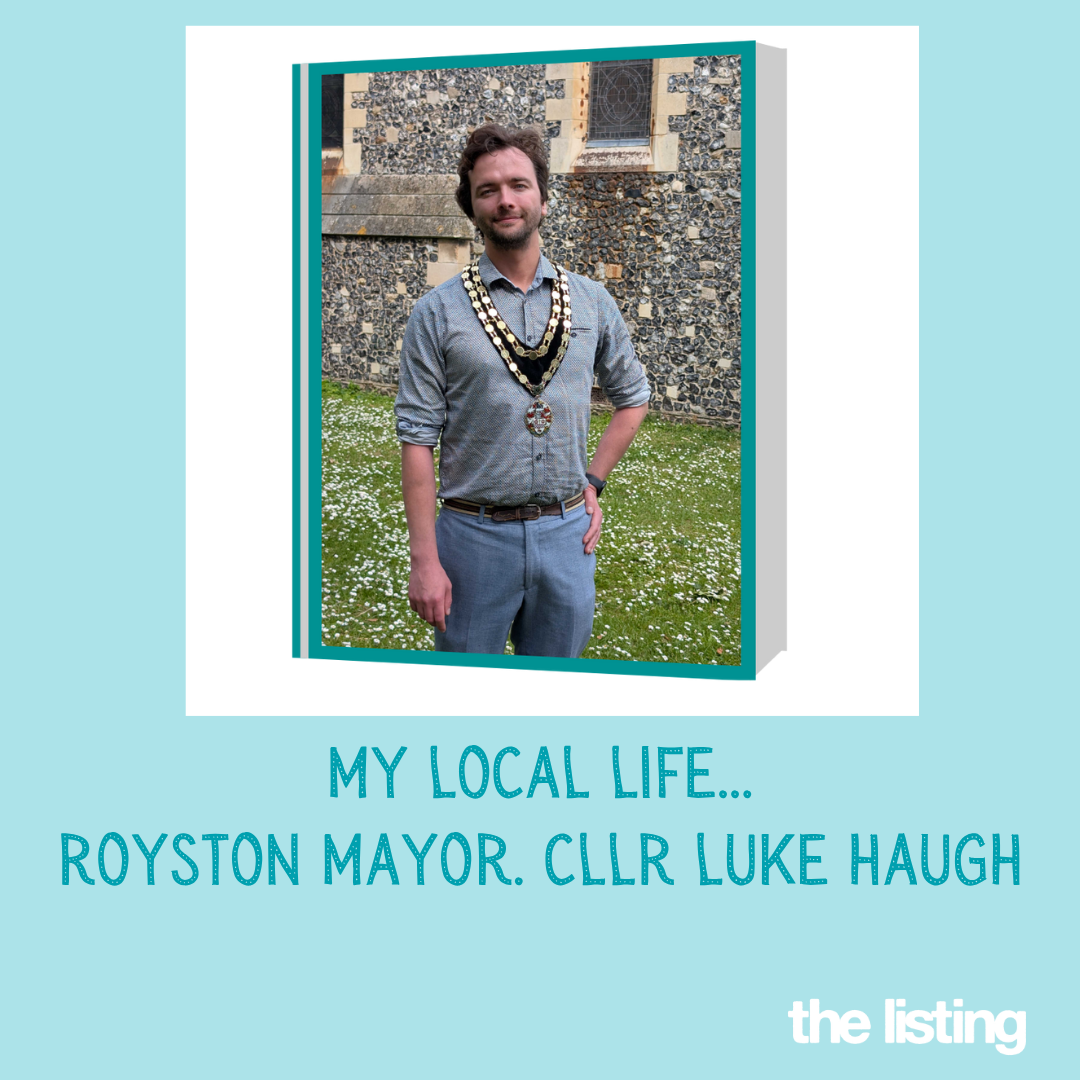 My Local Life: Royston Mayor, Cllr Luke Haugh