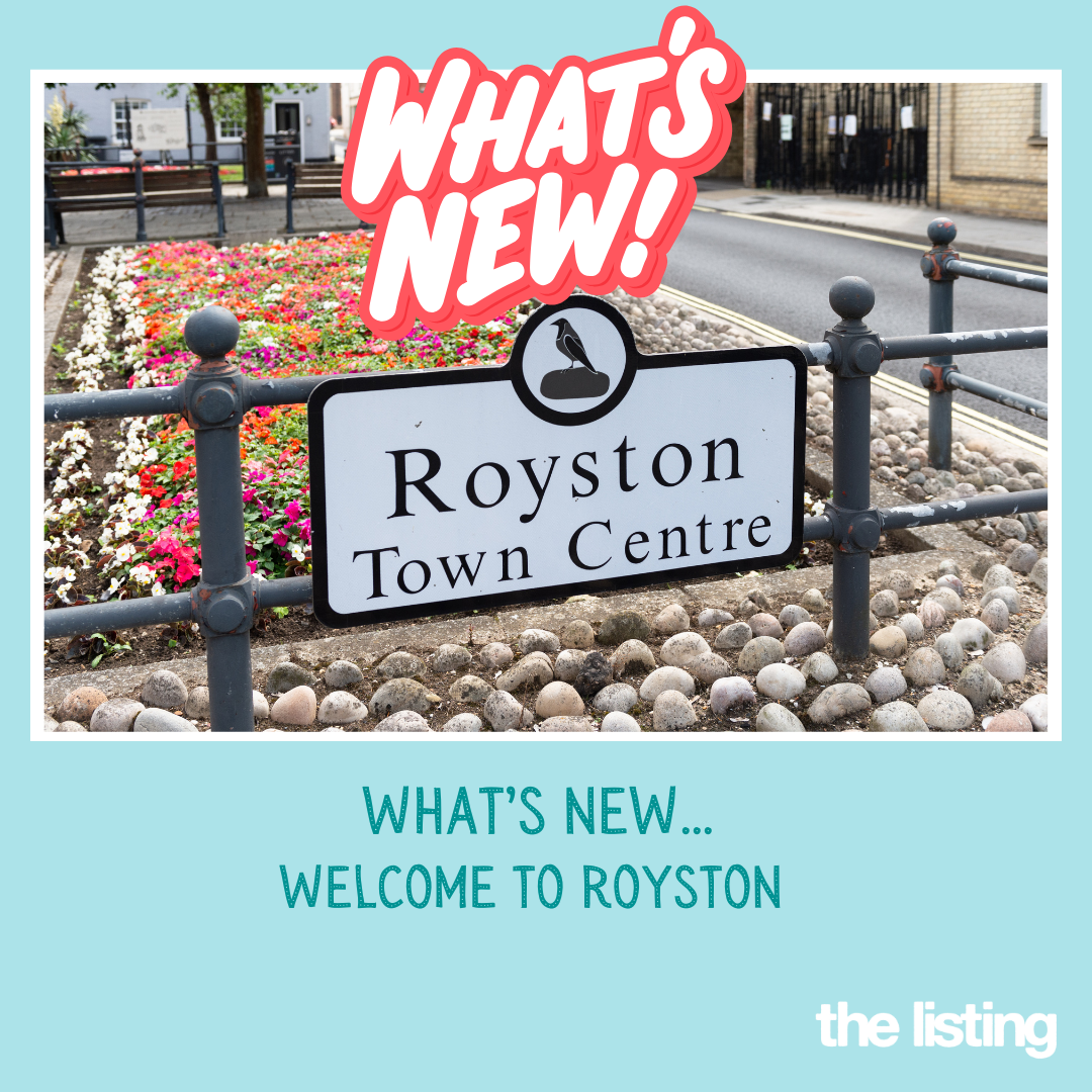 What’s New! Welcome to Royston…