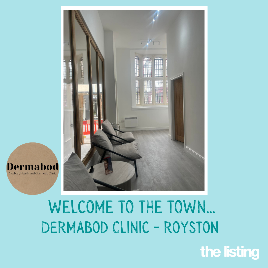 Welcome to the Town: Dermabod Clinic Joins Royston, High Street