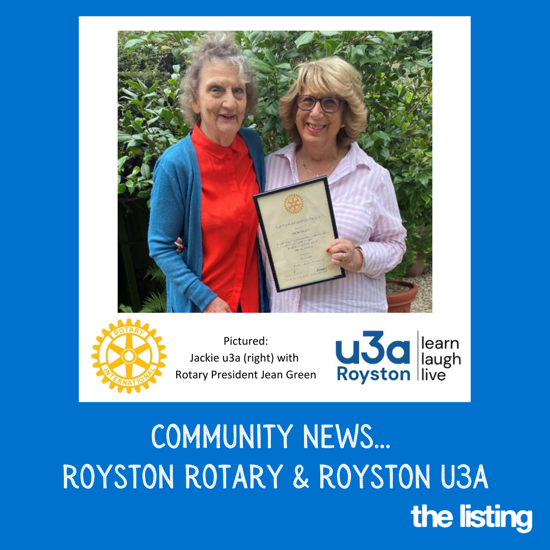 Community News:  Royston Rotary & Royston u3a joined together for an evening of celebration!