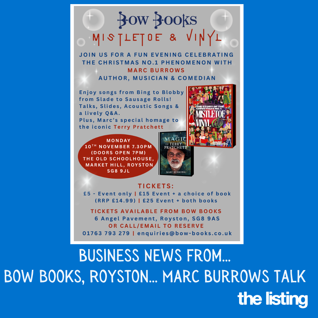 Business News: News From Bow Books, Royston – An evening Talk with Marc Burrow