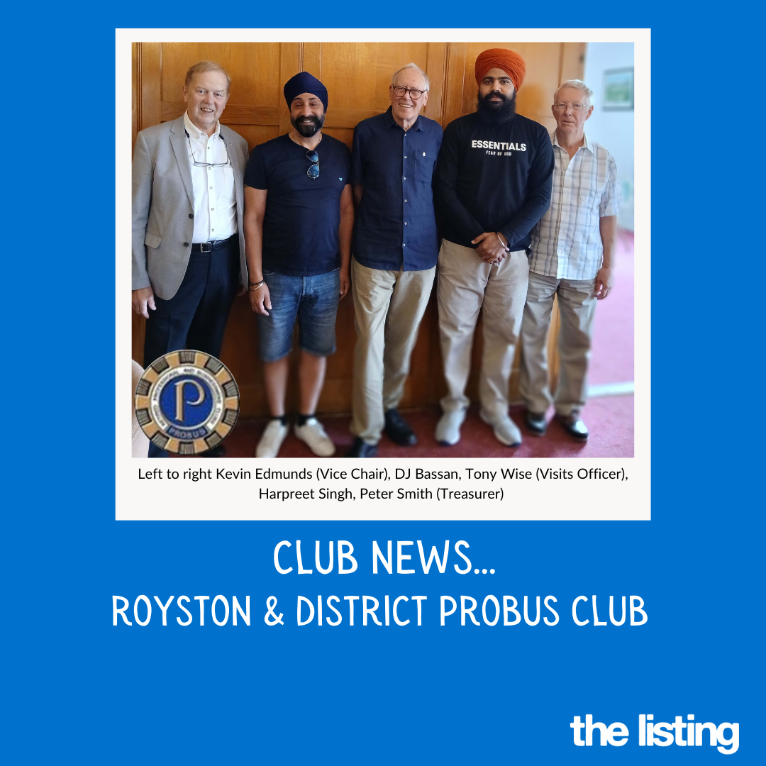 News from our Clubs & Societies: Royston & District Probus