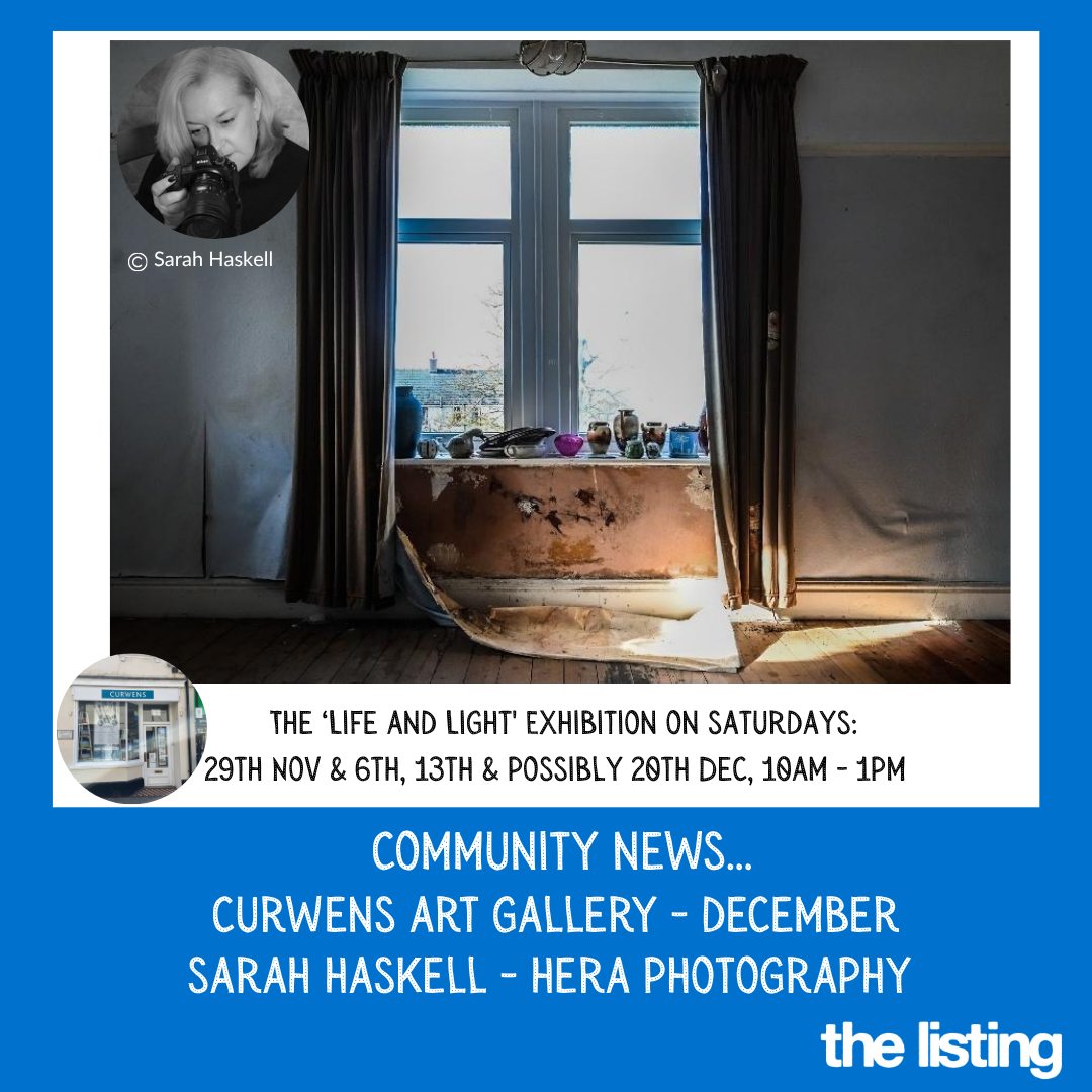 Community News: Curwens Solicitors Art Gallery Present: Hera Photography – Sarah Haskell The ‘Life and Light’ Exhibition this December