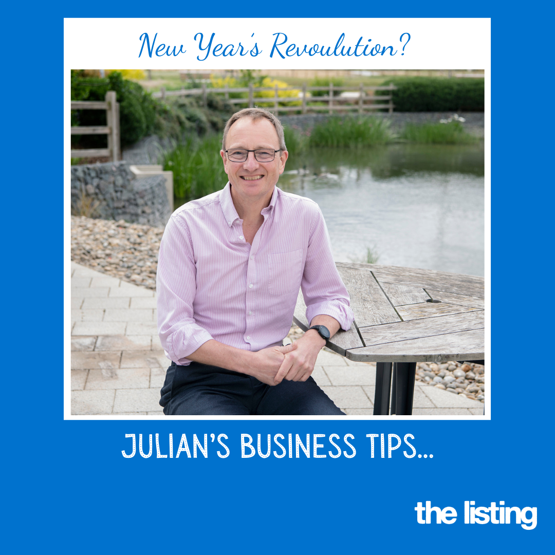 Julian’s Business Tips: New Year’s Revolution?