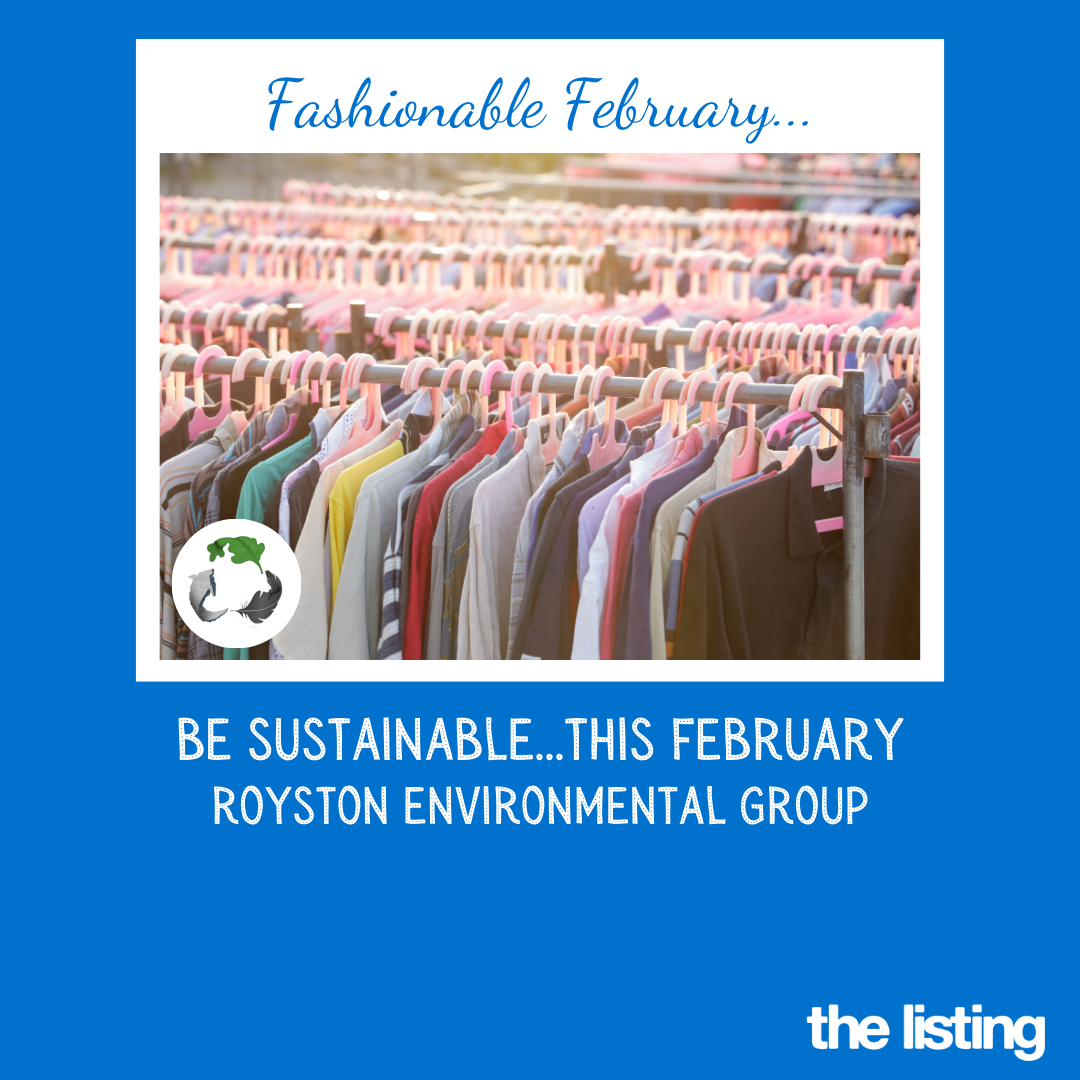 Royston Environmental Group: Be Sustainable this February