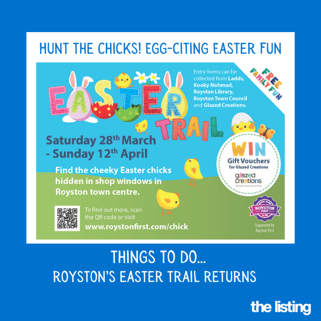 Things to Do: Easter Fun with Royston First Easter Trail…