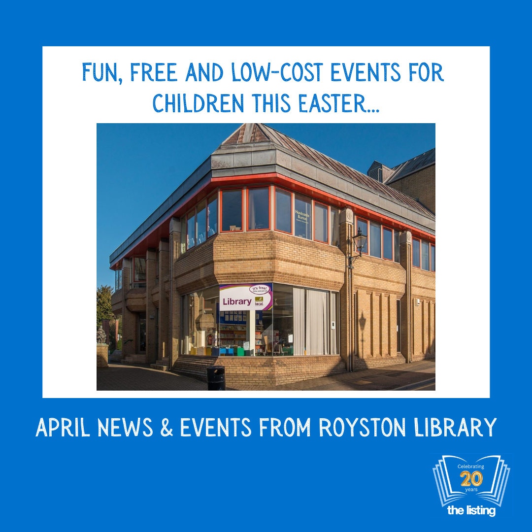 Royston Library: April Update…
