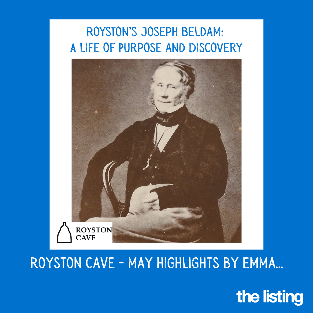 Royston Cave May Highlights: