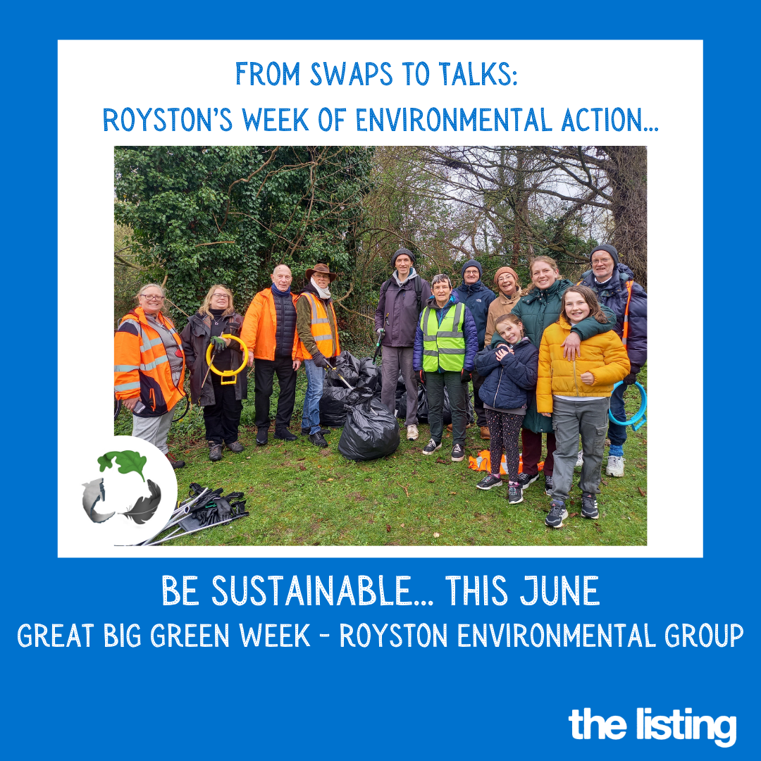 Royston Environmental Group: Be Sustainable this June – Great Big Green Week