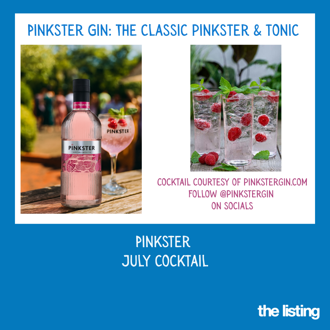 Pinkster Gin July Cocktail: The Classic Pinkster & Tonic