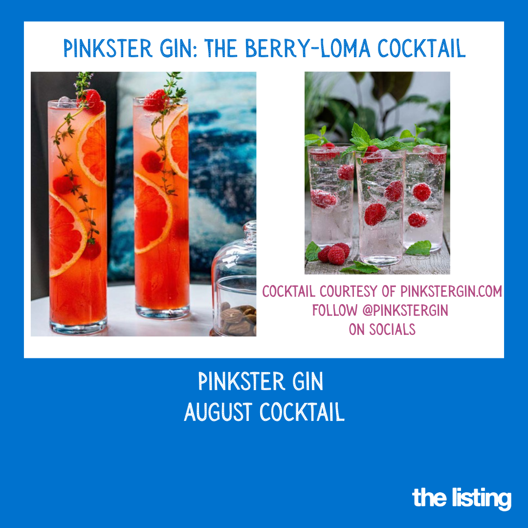 Pinkster Gin August Cocktail: Berry-Loma Cocktail