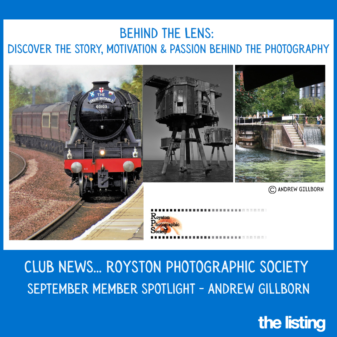 Club News: Royston Photographic Society: Photographer Spotlight: Andrew Gillborn