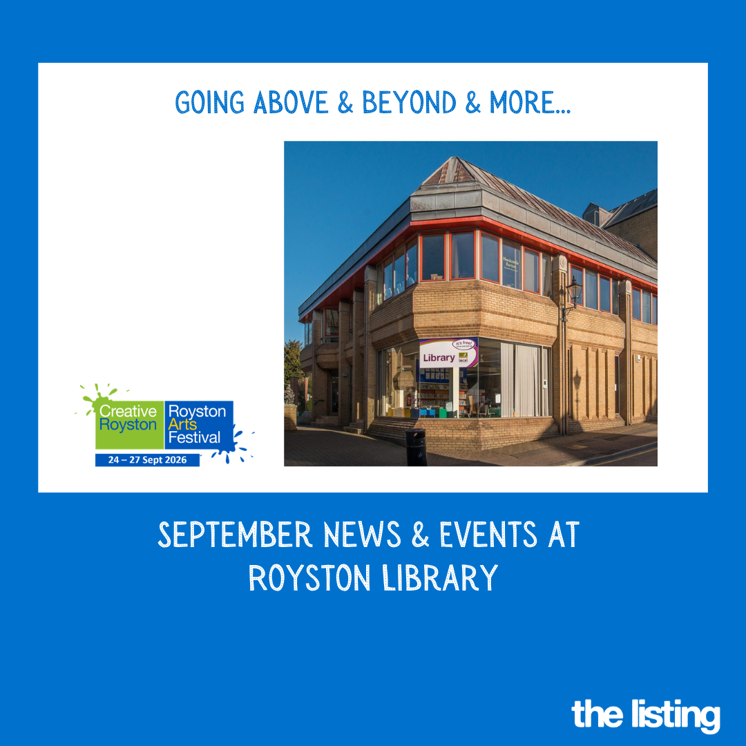 September News from Royston Library: Above & Beyond: Events at Royston Library