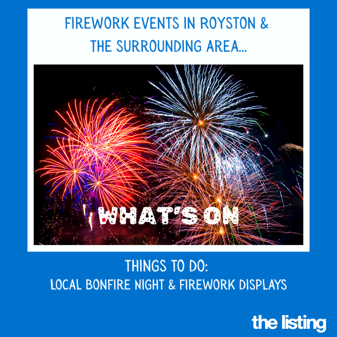 Local Fireworks events in and around Royston 2026