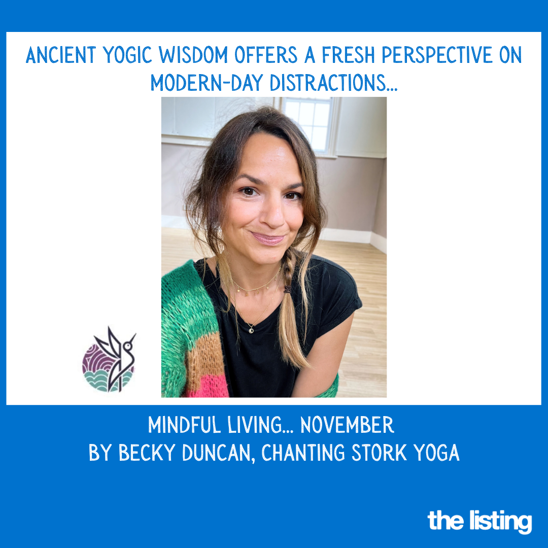 Mindful Living by Becky, Chanting Stork Yoga: November – Ancient Wisdom