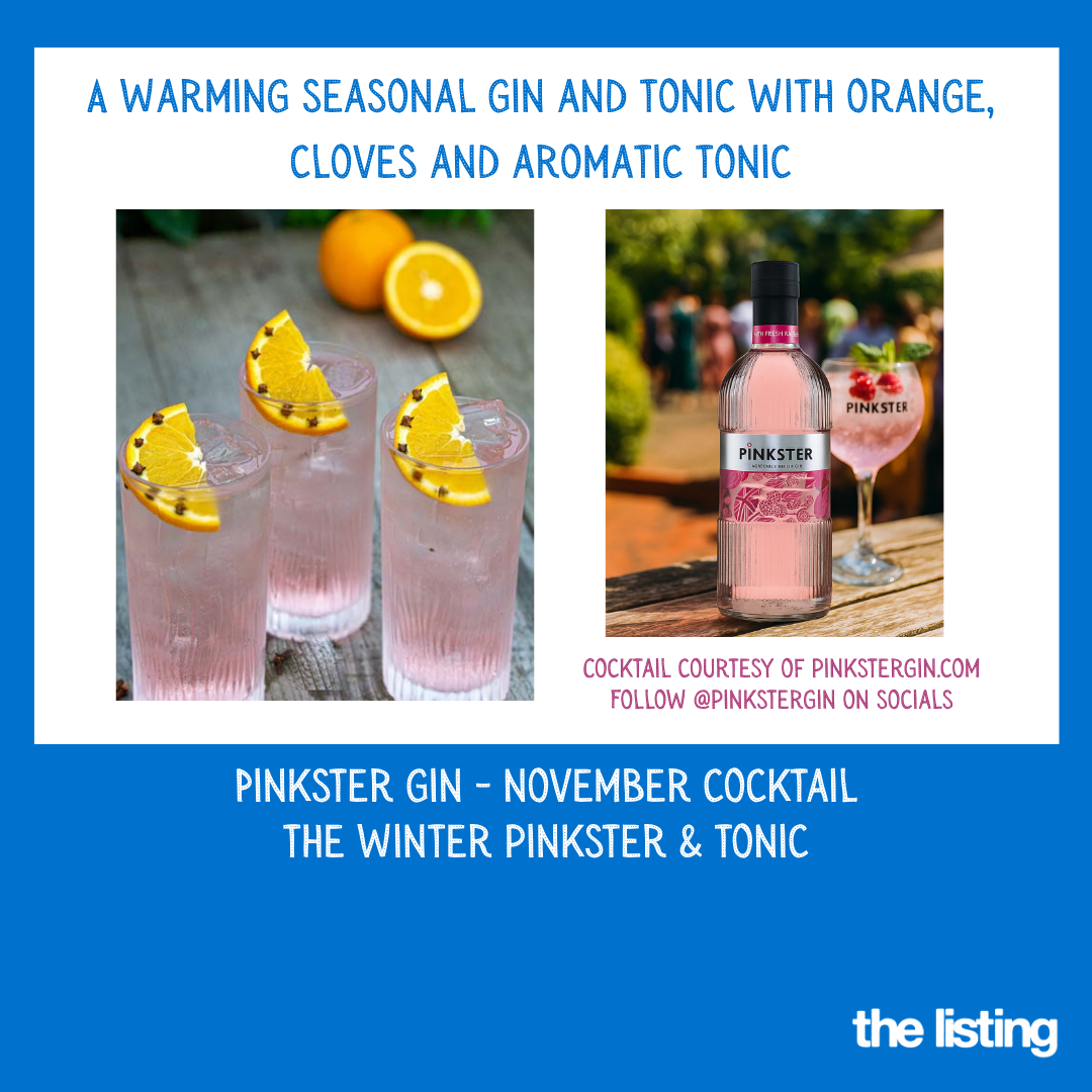 Pinkster Gin October November: The Winter Pinkster & Tonic